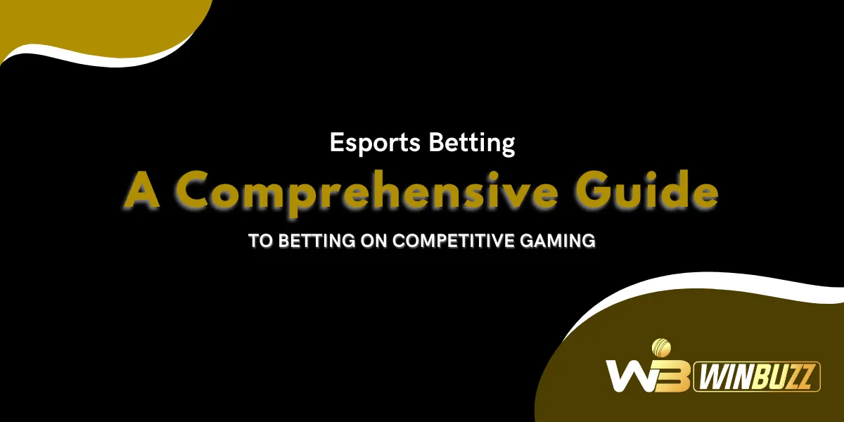 a comprehensive guide to betting on competitive gaming