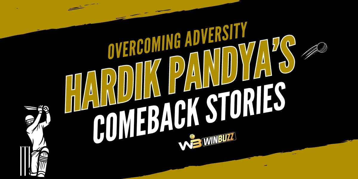 overcoming adversity hardik pandya comeback stories