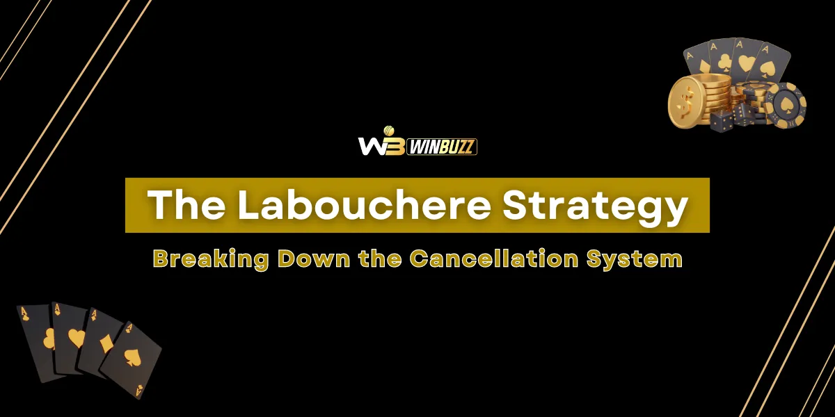 the labouchere strategy breaking down the cancellation system