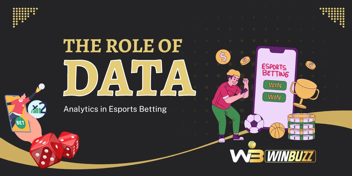 the role of data analytics in esports betting